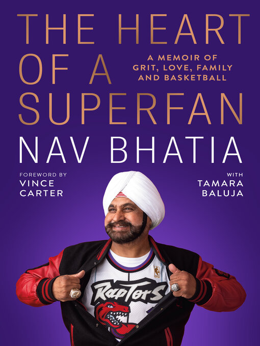 Title details for The Heart of a Superfan by Nav Bhatia - Available